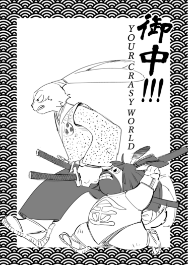 御中!!!YOUR CRASY WORLD
