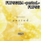 FMPSG024 -period.- / FMPSG
